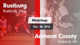 Matchup: Rustburg  vs. Amherst County  2016
