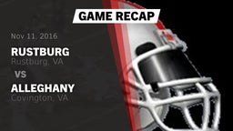 Recap: Rustburg  vs. Alleghany  2016