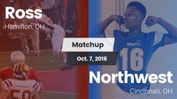 Matchup: Ross  vs. Northwest  2016