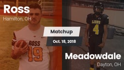 Matchup: Ross  vs. Meadowdale  2018