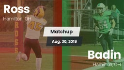 Matchup: Ross  vs. Badin  2019