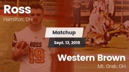 Matchup: Ross  vs. Western Brown  2019