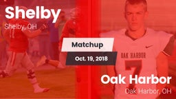 Matchup: Shelby  vs. Oak Harbor  2018