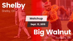 Matchup: Shelby  vs. Big Walnut 2019
