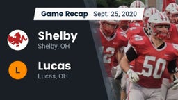 Recap: Shelby  vs. Lucas  2020