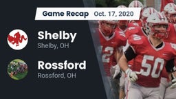 Recap: Shelby  vs. Rossford  2020