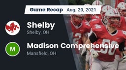 Recap: Shelby  vs. Madison Comprehensive  2021