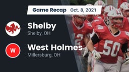 Recap: Shelby  vs. West Holmes  2021