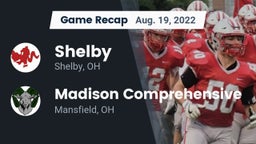 Recap: Shelby  vs. Madison Comprehensive  2022