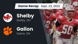 Recap: Shelby  vs. Galion  2022