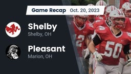 Recap: Shelby  vs. Pleasant  2023