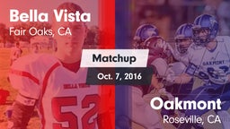 Matchup: Bella Vista High vs. Oakmont  2016