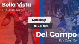 Matchup: Bella Vista High vs. Del Campo  2017