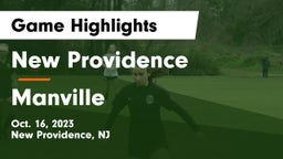 New Providence  vs Manville  Game Highlights - Oct. 16, 2023