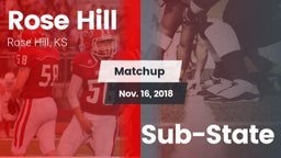 Matchup: Rose Hill High vs. Sub-State 2018
