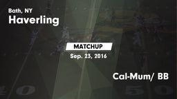Matchup: Haverling High Schoo vs. Cal-Mum/ BB 2016
