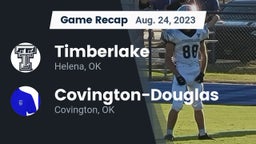 Recap: Timberlake  vs. Covington-Douglas  2023