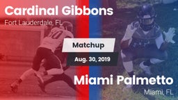Matchup: Cardinal Gibbons vs. Miami Palmetto  2019