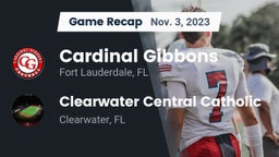 Recap: Cardinal Gibbons  vs. Clearwater Central Catholic  2023