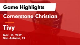 Cornerstone Christian  vs Tivy  Game Highlights - Nov. 15, 2019