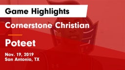 Cornerstone Christian  vs Poteet  Game Highlights - Nov. 19, 2019