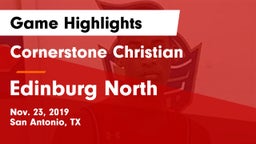 Cornerstone Christian  vs Edinburg North  Game Highlights - Nov. 23, 2019