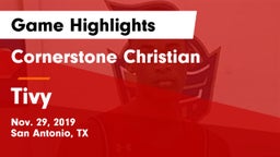 Cornerstone Christian  vs Tivy  Game Highlights - Nov. 29, 2019