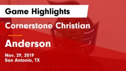 Cornerstone Christian  vs Anderson  Game Highlights - Nov. 29, 2019