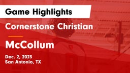 Cornerstone Christian  vs McCollum  Game Highlights - Dec. 2, 2023