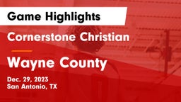 Cornerstone Christian  vs Wayne County  Game Highlights - Dec. 29, 2023