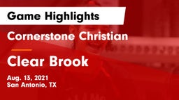 Cornerstone Christian  vs Clear Brook  Game Highlights - Aug. 13, 2021