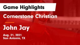 Cornerstone Christian  vs John Jay  Game Highlights - Aug. 21, 2021
