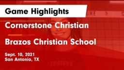 Cornerstone Christian  vs Brazos Christian School Game Highlights - Sept. 10, 2021