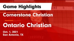 Cornerstone Christian  vs Ontario Christian  Game Highlights - Oct. 1, 2021