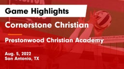 Cornerstone Christian  vs Prestonwood Christian Academy Game Highlights - Aug. 5, 2022
