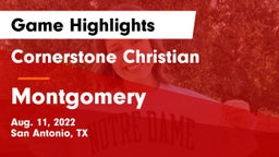 Cornerstone Christian  vs Montgomery  Game Highlights - Aug. 11, 2022