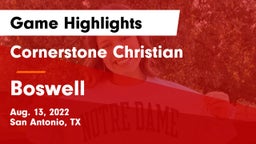 Cornerstone Christian  vs Boswell   Game Highlights - Aug. 13, 2022