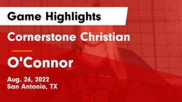 Cornerstone Christian  vs O'Connor  Game Highlights - Aug. 26, 2022