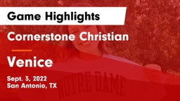 Cornerstone Christian  vs Venice  Game Highlights - Sept. 3, 2022