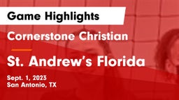 Cornerstone Christian  vs St. Andrew’s Florida Game Highlights - Sept. 1, 2023