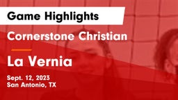 Cornerstone Christian  vs La Vernia  Game Highlights - Sept. 12, 2023