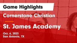 Cornerstone Christian  vs St. James Academy  Game Highlights - Oct. 6, 2023