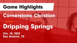 Cornerstone Christian  vs Dripping Springs  Game Highlights - Oct. 10, 2023