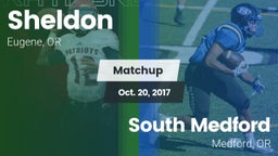 Matchup: Sheldon  vs. South Medford  2017