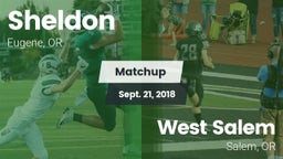 Matchup: Sheldon  vs. West Salem  2018