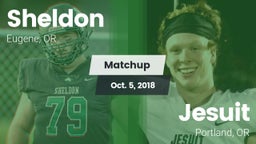 Matchup: Sheldon  vs. Jesuit  2018