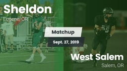 Matchup: Sheldon  vs. West Salem  2019