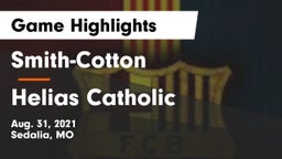 Smith-Cotton  vs Helias Catholic  Game Highlights - Aug. 31, 2021