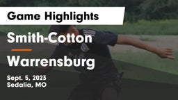 Smith-Cotton  vs Warrensburg  Game Highlights - Sept. 5, 2023