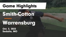 Smith-Cotton  vs Warrensburg  Game Highlights - Oct. 3, 2023